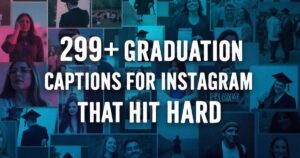290+ Graduation Captions for Instagram That Hit Hard