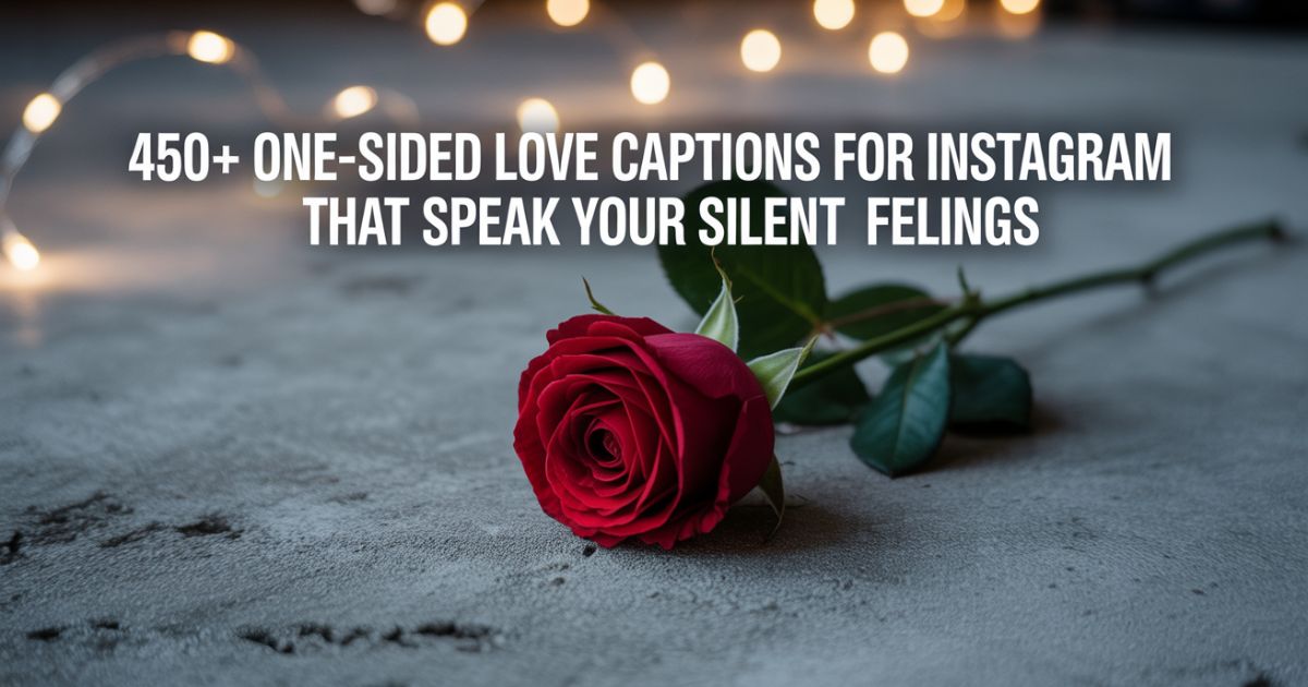 One-sided Love Captions for
