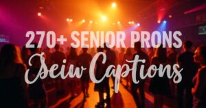 270+ Senior Prom Captions for Instagram That Hit Hard