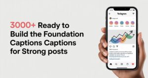 300+ Ready to Build the Foundation Captions for Strong Posts (2025 Guide to Strong Foundation Captions, Growth Quotes & Instagram Boost)